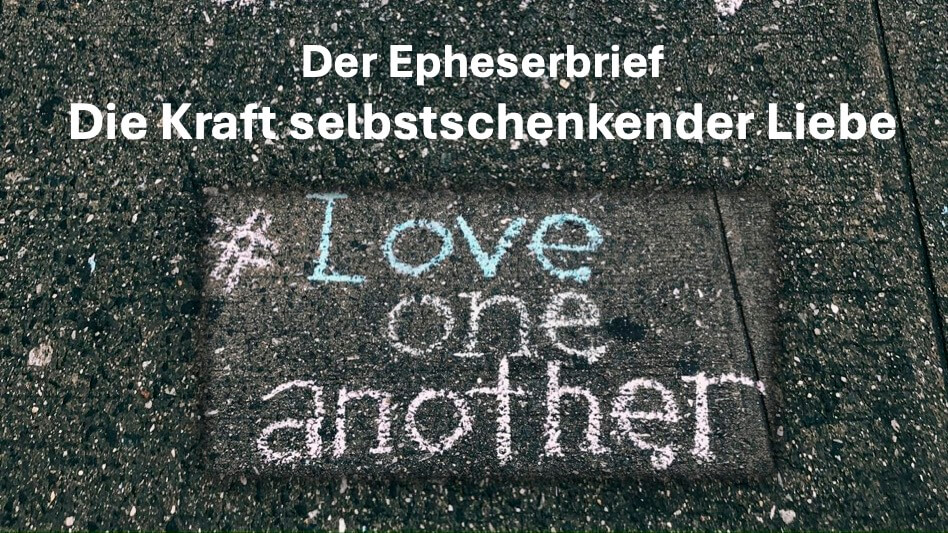 Die Kraft selbstschenkender Liebe